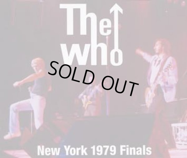 Photo1: THE WHO - NEW YORK 1979 FINALS 1979 4CD ★★★STOCK ITEM / HOT SPRING SALE★★★ (1)