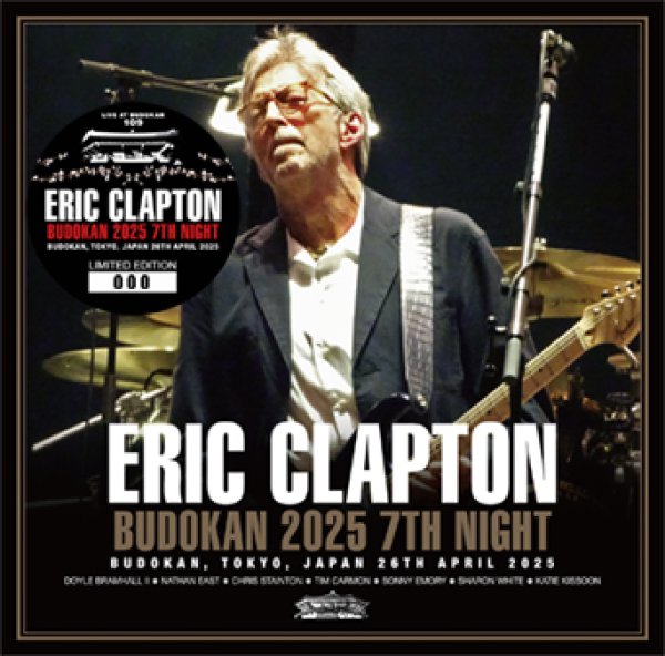 Photo1: ERIC CLAPTON - BUDOKAN 2025 7TH NIGHT 2CD [Tricone 265/266] (1)