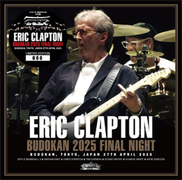 Photo1: ERIC CLAPTON - BUDOKAN 2025 FINAL NIGHT 2CD [Tricone 267/268] (1)