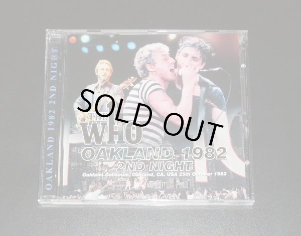 Photo1: THE WHO - OAKLAND 1982 2nd NIGHT 2CD ★★★STOCK ITEM / OUT OF PRINT / VERY RARE★★★ (1)