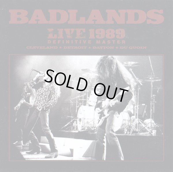 Photo1: BADLANDS - LIVE 1989 : DEFINITIVE MASTER 2CD + DVDR [ZODIAC 346]  ★★★STOCK ITEM / OUT OF PRINT / HOT SPRING SALE★★★ (1)