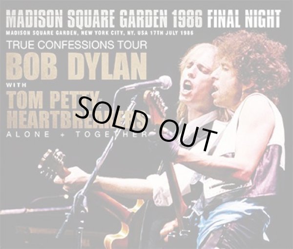 Photo1: BOB DYLAN WITH TOM PETTY & THE HEARTBREAKERS - MADISON SQUARE GARDEN 1986 FINAL NIGHT 3CD ★★★STOCK ITEM / OUT OF PRINT / HOT SPRING SALE★★★ (1)