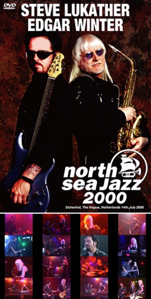 Photo1: STEVE LUKATHER & EDGAR WINTER - NORTH SEA JAZZ 2000 DVDR (1)