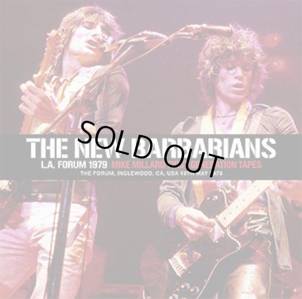 Photo1: THE NEW BARBARIANS - L.A. FORUM 1979: MIKE MILLARD FIRST GENERATION TAPES 2CD ★★★STOCK ITEM / HOT WINTER SALE★★★ (1)