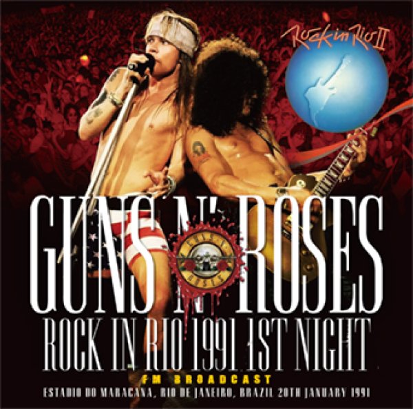 Photo1: GUNS N' ROSES - ROCK IN RIO 1991 1ST NIGHT: FM BROADCAST 2CD [ZODIAC 735] (1)