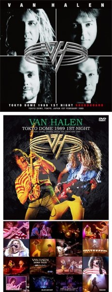 Photo1:  VAN HALEN - TOKYO DOME 1989 1ST NIGHT: SOUNDBOARD CD plus Bonus DVDR "TOKYO DOME 1989 1ST NIGHT [ZODIAC 722] (1)