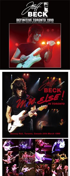 Photo1: JEFF BECK - DEFINITIVE TORONTO 1999 2CD plus Bonus DVDR "WHO ELSE! IN TORONTO" [Wardour-578] (1)