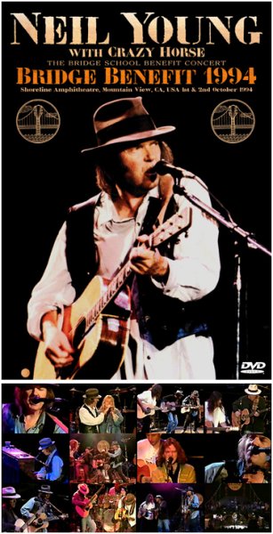 Photo1: NEIL YOUNG & CRAZY HORSE - BRIDGE BENEFIT 1994 DVDR (1)