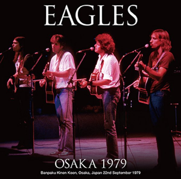Photo1: EAGLES - OSAKA 1979 2CDR [Uxbridge 2507] (1)