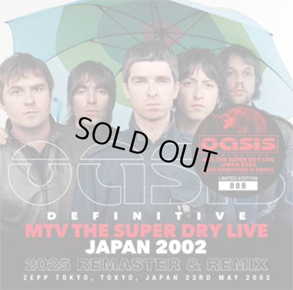 Photo1: OASIS - DEFINITIVE MTV THE SUPER DRY LIVE JAPAN 2002: 2025 REMASTER & REMIX CD [Wardour-676] ★★★STOCK ITEM / SPECIAL PRICE★★★ (1)