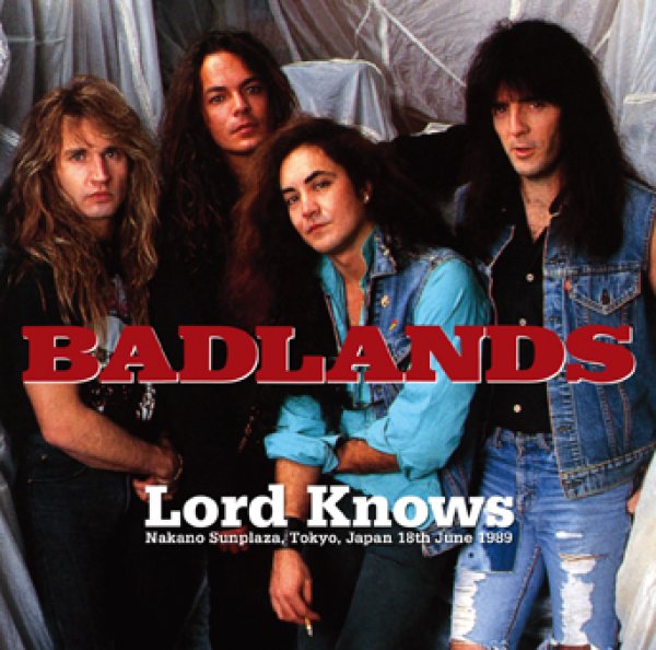 Photo1: BADLANDS - LORD KNOWS: TOKYO 1989 2ND NIGHT 2CDR [POWER GATE-211] (1)