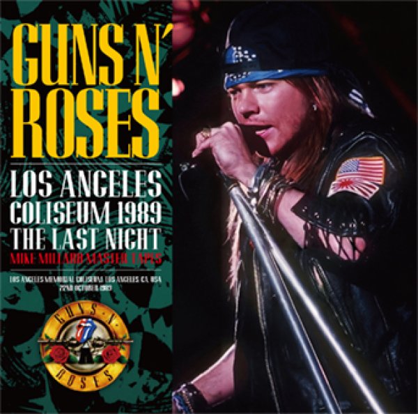 Photo1: GUNS N' ROSES - LOS ANGELES COLISEUM 1989 THE LAST NIGHT: MIKE MILLARD MASTER TAPES CD [ZODIAC 715] (1)