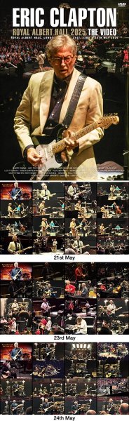 Photo1: ERIC CLAPTON - ROYAL ALBERT HALL 2025: THE VIDEO 3DVDR [Uxbridge 2517]  (1)