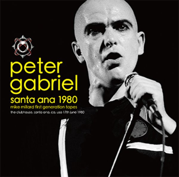 Photo1: PETER GABRIEL - SANTA ANA 1980: MIKE MILLARD FIRST GENERATION TAPES CD [Virtuoso 445] (1)