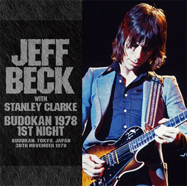 Photo1: JEFF BECK with STANLEY CLARKE - BUDOKAN 1978 1ST NIGHT 2CD [Wardour-507] (1)