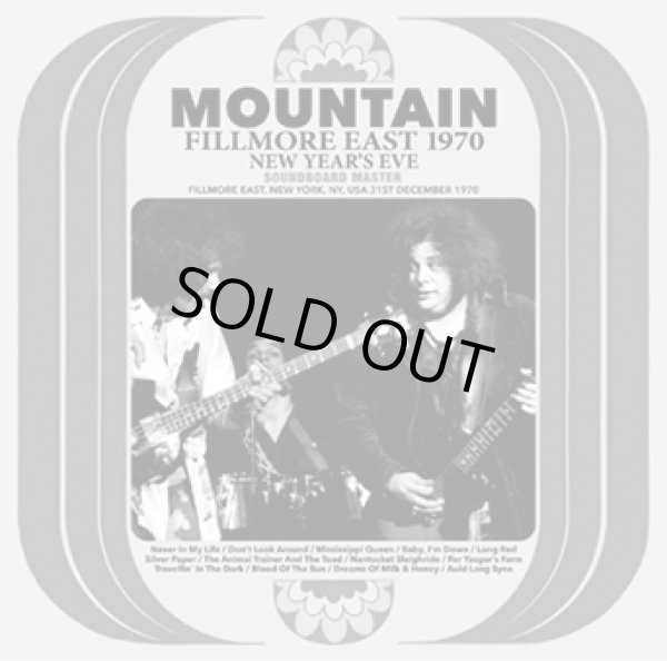 Photo1: MOUNTAIN - FILLMORE EAST 1970 NEW YEAR'S EVE SOUNDBOARD MASTER 2CD [ZION-282] ★★★STOCK ITEM / HOT WINTER SALE★★★ (1)