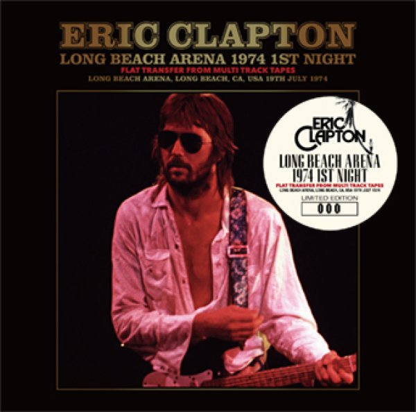 Photo1: ERIC CLAPTON - LONG BEACH 1974 1ST NIGHT: FLAT TRANSFER FROM MULTI TRACK TAPES 2CD [Beano-310] (1)