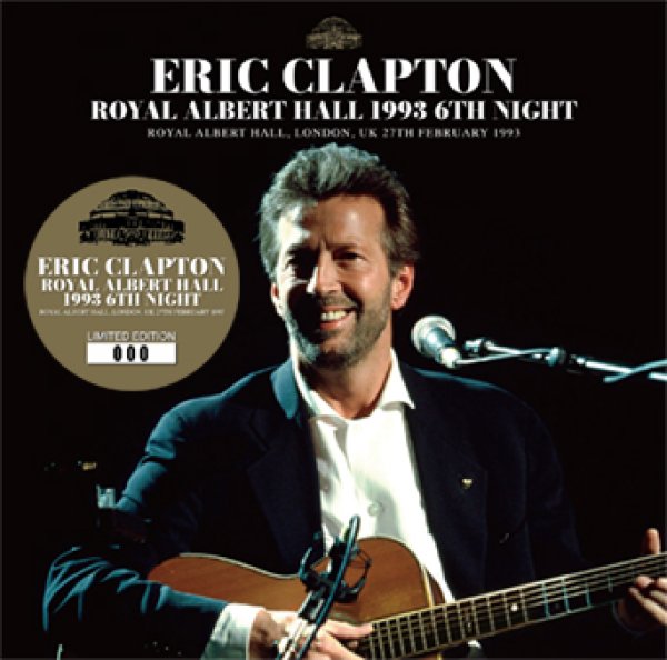 Photo1: ERIC CLAPTON - ROYAL ALBERT HALL 1993 6TH NIGHT 2CD [Beano-309] (1)