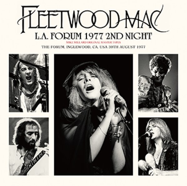 Photo1: FLEETWOOD MAC - L.A. FORUM 1977 2ND NIGHT: MIKE MILLARD ORIGINAL MASTER TAPES 2CD [Wardour-411] (1)