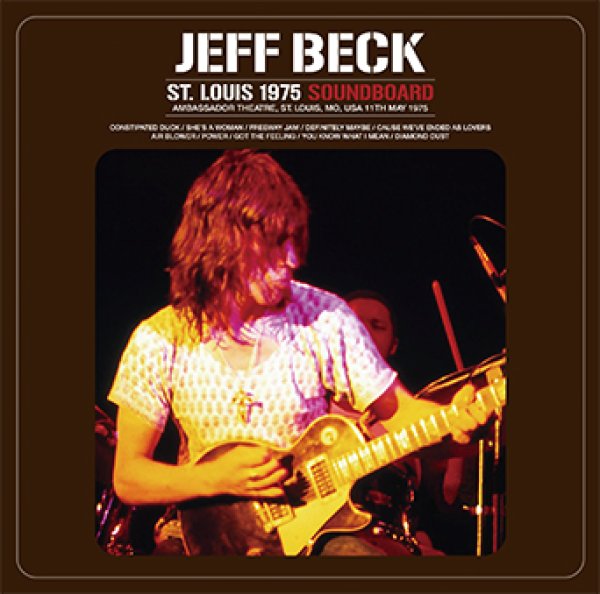 Photo1: JEFF BECK - ST. LOUIS 1975 SOUNDBOARD CD [Wardour-543] (1)