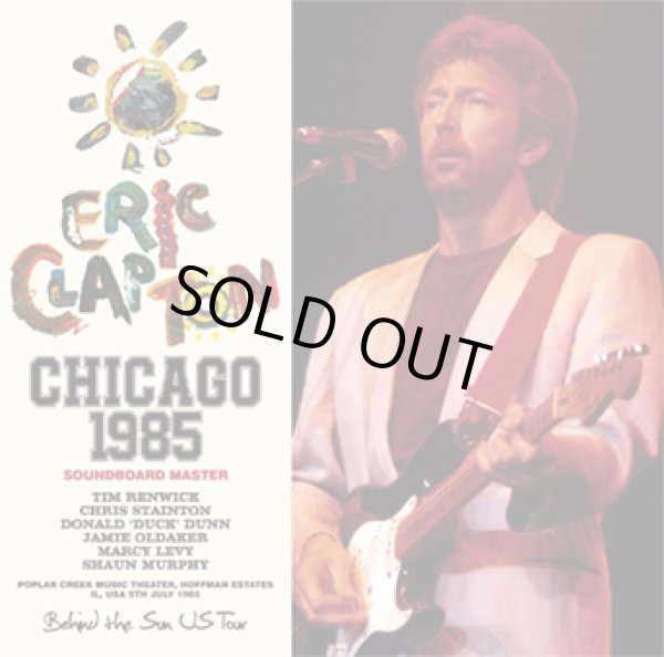 Photo1: ERIC CLAPTON - CHICAGO 1985 SOUNDBOARD MASTER 2CD [Beano-282]  ★★★STOCK ITEM / HOT WINTER SALE★★★ (1)