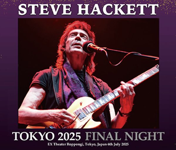Photo1: STEVE HACKETT - TOKYO 2025 FINAL NIGHT 3CDR [Amity 812] (1)