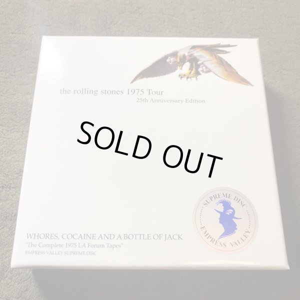 Photo1: THE ROLLING STONES - WHORES COCAINE AND A BOTTLE OF JACK "The Complete 1975 LA Forum Tapes" 8CD + DVDr [EMPRESS VALLEY] ★★★STOCK ITEM / OUT OF PRINT / VERY RARE★★★ (1)