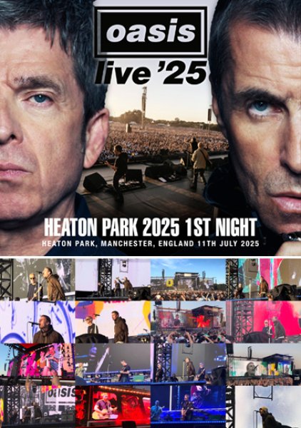 Photo1: OASIS - HEATON PARK 2025 1ST NIGHT 2CDR+DVDR [Uxbridge 2559] (1)