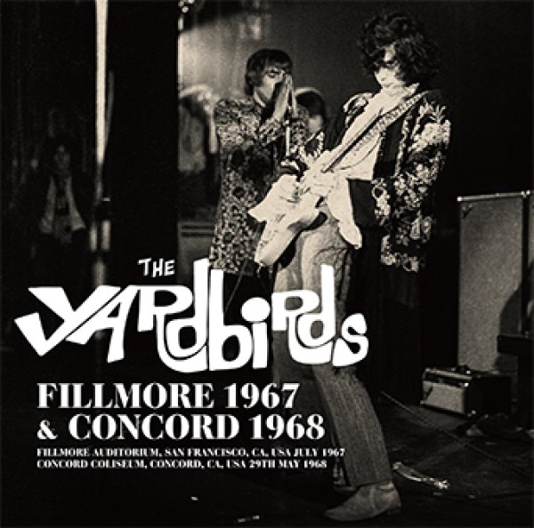 Photo1: THE YARDBIRDS - FILLMORE 1967 & CONCORD 1968 2CD (1)