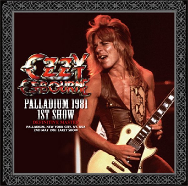 Photo1: OZZY OSBOURNE - PALLADIUM 1981 1ST SHOW: DEFINITIVE MASTER CD [ZODIAC 697] (1)