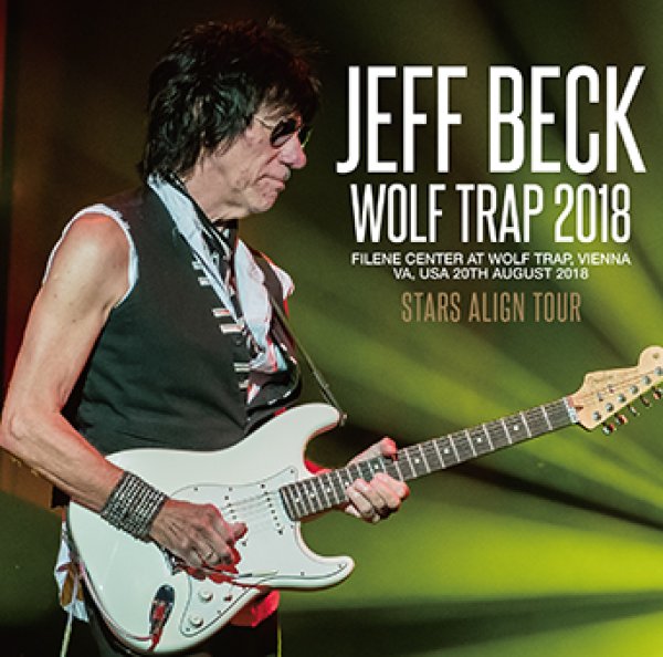 Photo1: JEFF BECK - WOLF TRAP 2018 2CDR [Uxbridge 883] (1)
