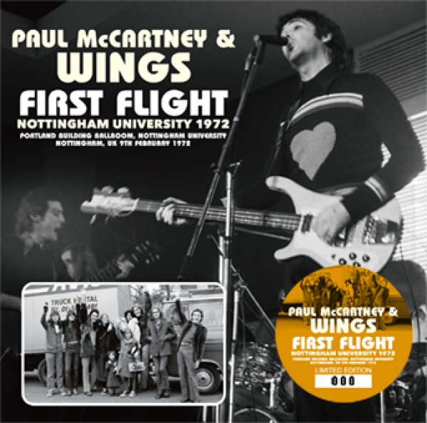 Photo1: PAUL McCARTNEY & WINGS - FIRST FLIGHT: NOTTINGHAM UNIVERSITY 1972 CD [Merseyside 018] (1)