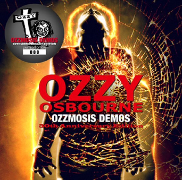 Photo1: OZZY OSBOURNE - OZZMOSIS DEMOS: 30TH ANNIVERSARY EDITION 2CD [ZODIAC 776] (1)