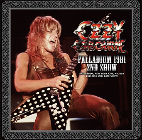 Photo1: OZZY OSBOURNE - PALLADIUM 1981 2ND SHOW CD [ZODIAC 690] (1)