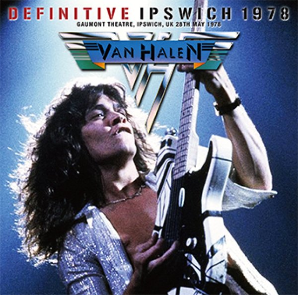 Photo1: VAN HALEN - DEFINITIVE IPSWICH 1978 CD [ZODIAC 299] ★★★STOCK ITEM / OUT OF PRINT / HOT SPRING SALE★★★ (1)