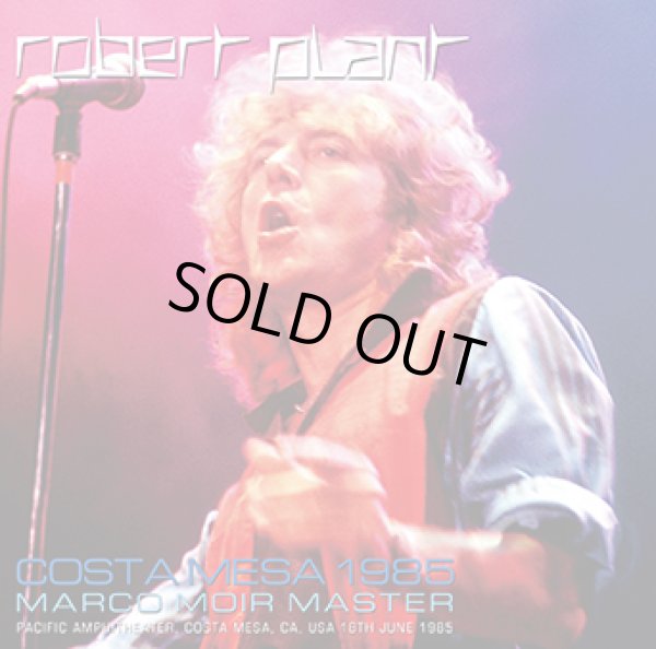 Photo1: ROBERT PLANT - COSTA MESA 1985: MARCO MOIR MASTER 2CDR [Uxbridge 2573] ★★★STOCK ITEM / SPECIAL PRICE★★★ (1)