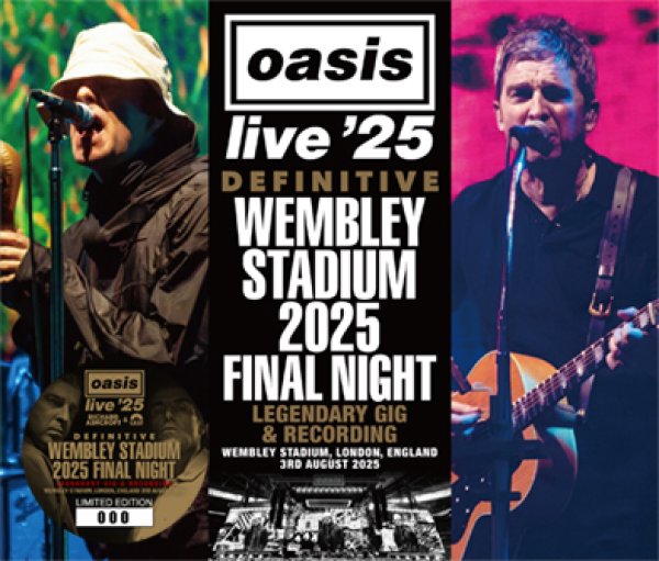 Photo1: OASIS / CAST / RICHARD ASHCROFT - DEFINITIVE WEMBLEY STADIUM 2025 FINAL NIGHT: LEGENDARY GIG & RECORDING 3CD [Wardour-688] (1)