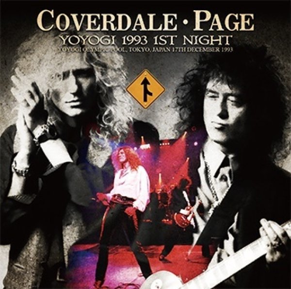 Photo1: COVERDALE PAGE - YOYOGI 1993 1ST NIGHT 2CD [ZODIAC 232] (1)