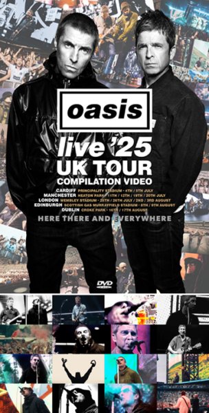 Photo1: OASIS - LIVE '25 UK TOUR COMPILATION VIDEO: HERE THERE AND EVERYWHERE DVDR [Uxbridge 2587] (1)