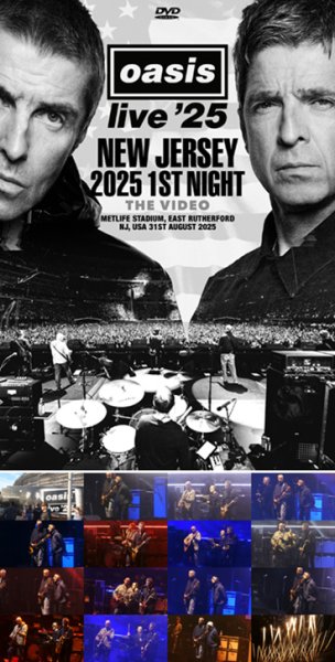 Photo1: OASIS - NEW JERSEY 2025 1ST NIGHT: THE VIDEO DVDR [Uxbridge 2591] (1)