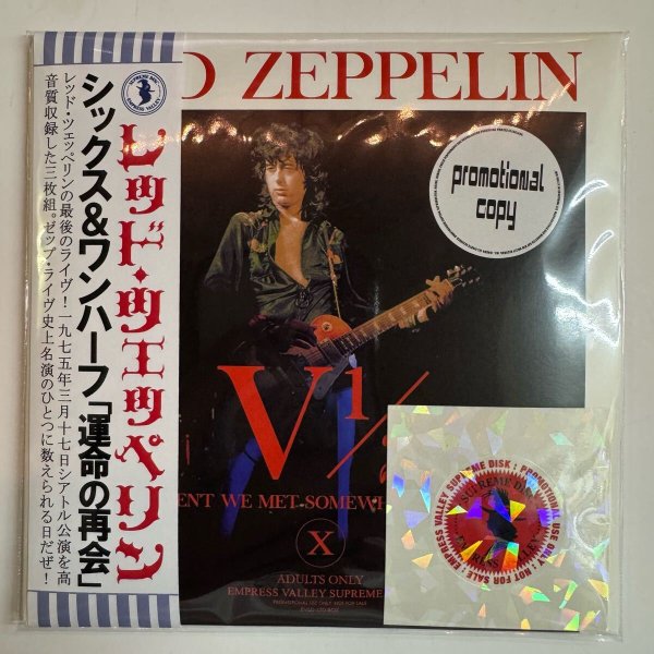 Photo1: LED ZEPPELIN - HAVEN’T WE MET SOMEWHERE BEFORE VI 1/2 3CD PRO USE ONLY RARE !!! [EMPRESS VALLEY] (1)