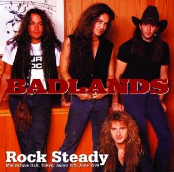 Photo1: BADLANDS - ROCK STEADY: TOKYO 1989 FINAL NIGHT 2CDR [POWER GATE-212] (1)