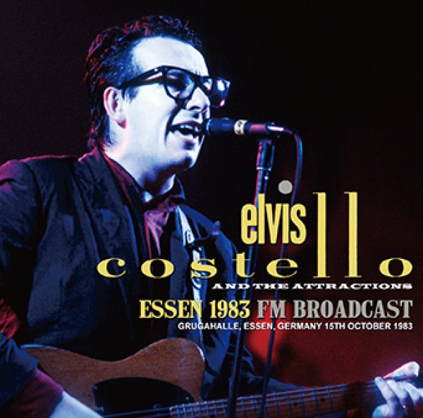 Photo1: ELVIS COSTELLO & THE ATTRACTIONS - ESSEN 1983 FM BROADCAST 2CDR [Uxbridge 2603] (1)
