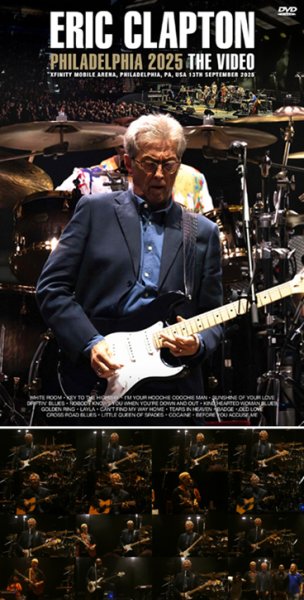 Photo1: ERIC CLAPTON - PHILADELPHIA 2025: THE VIDEO DVDR [Uxbridge 2612] (1)