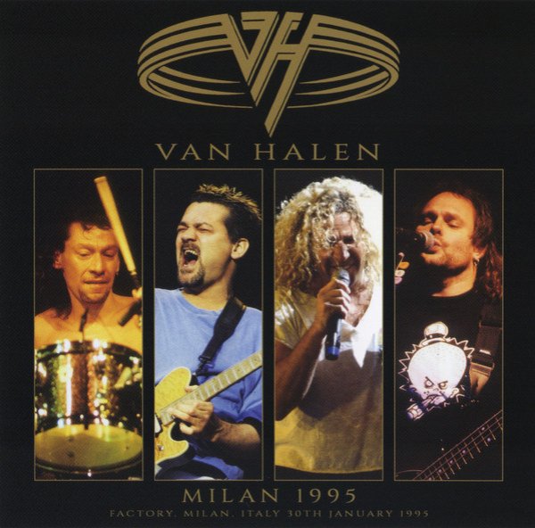 Photo1:  VAN HALEN - MILAN 1995 CD plus Bonus DVDR* Numbered Stickered Edition Only [ZODIAC 421] ★★★STOCK ITEM / HOT SPRING SALE★★★ (1)