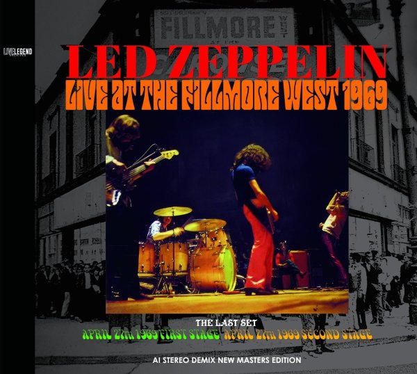 Photo1: LED ZEPPELIN - LIVE AT THE FILLMORE WEST 1969 THE LAST SET AI STEREO DEMIX NEW MASTERS EDITION 2CD [LIVELEGEND]  (1)