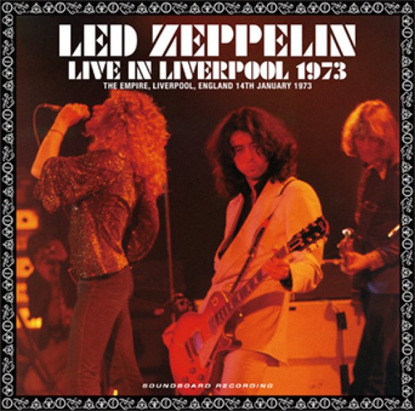 Photo1: LED ZEPPELIN - LIVE IN LIVERPOOL 1973 2CD (1)