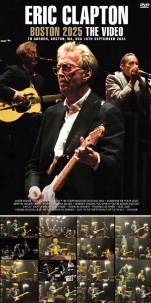 Photo1: ERIC CLAPTON - BOSTON 2025 THE VIDEO DVDR [Uxbridge 2629] (1)