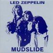 Photo1: LED ZEPPELIN - MUDSLIDE CD [TDOLZ] ★★★STOCK ITEM / OUT OF PRINT / VERY RARE★★★ (1)