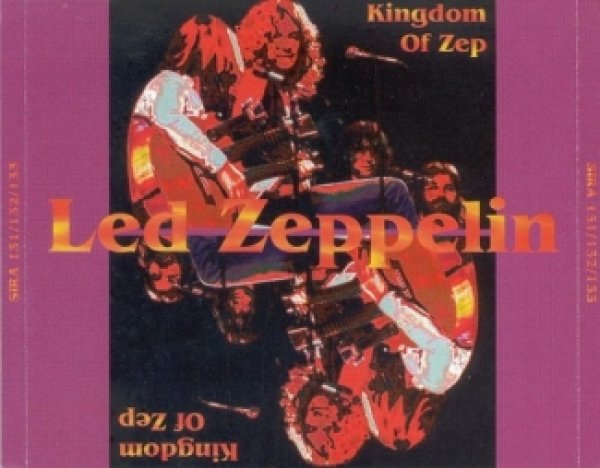 Photo1: LED ZEPPELIN - KINGDOM OF ZEP 3CD [SILVER RARITIES SIRA] ★★★STOCK ITEM / OUT OF PRINT / VERY RARE★★★ (1)